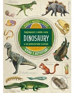   Dinosaury A Iné Prehistorické Zvieratá